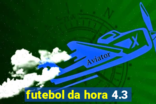 futebol da hora 4.3